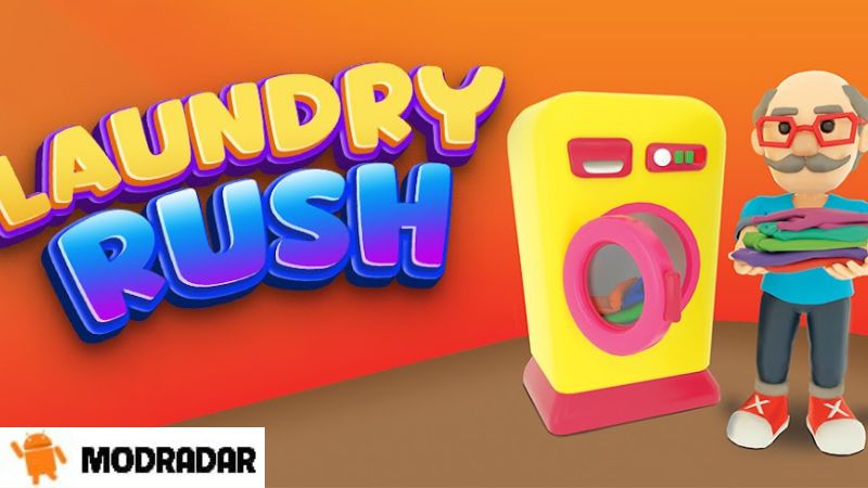 Introduction about the game Laundry Rush Mod