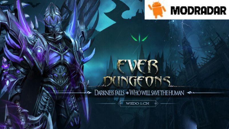 Introduction about the game Ever Dungeon: Dark Knight Mod