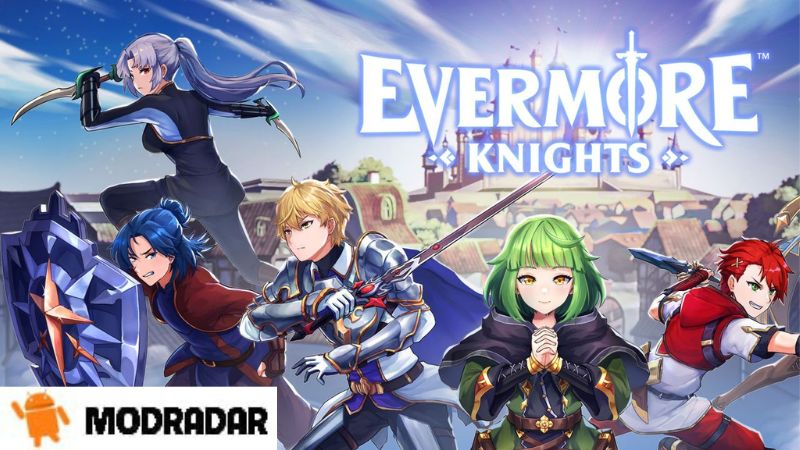 Introduction about the game Evermore Knights Mod