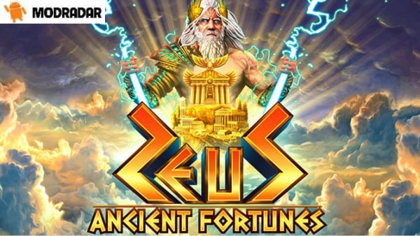 Ancient Fortunes: Zeus - Quay hũ cùng Zeus, nhận quà siêu khủng