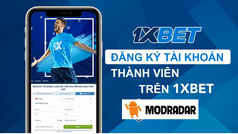 Hướng dẫn đăng ký 1xbet trên điện thoại, máy tính chỉ 3 bước cực đơn giản