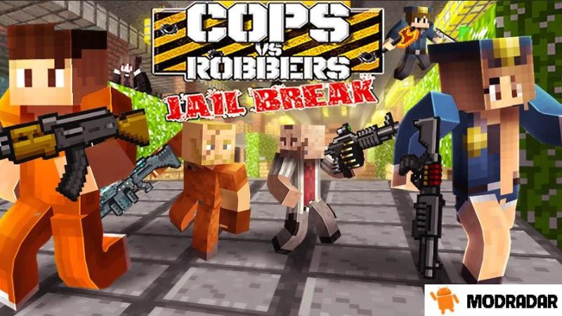 Cops vs Robbers Jailbreak mod