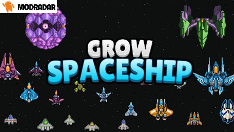 Tìm hiểu về Grow Spaceship Mod cùng MODRADAR