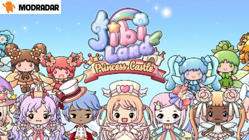 Introduction about Jibi Land: Princess Castle / Jibi Land: Lâu Đài Công Chúa Mod with MODRADAR