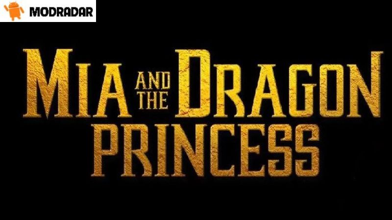 Mia and the Dragon Princess - Mia and the Dragon Princess mod v1.2 Mở khóa