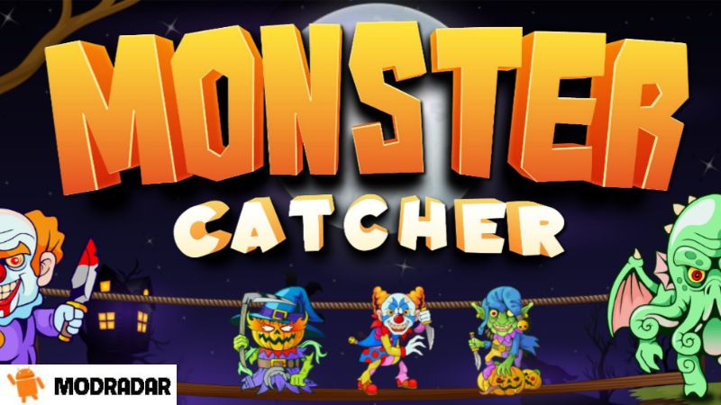 Informasi game Monster Catcher Mod