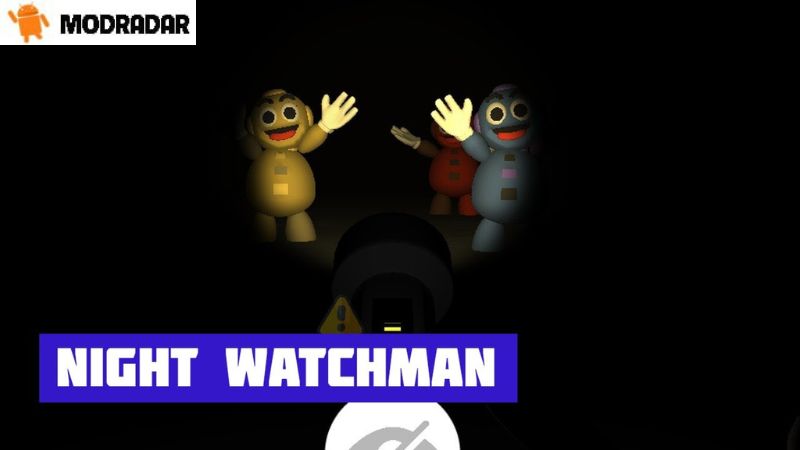 Gameplay System of Night Watchman Mod