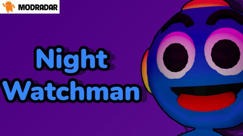 Information about the game Night Watchman Mod