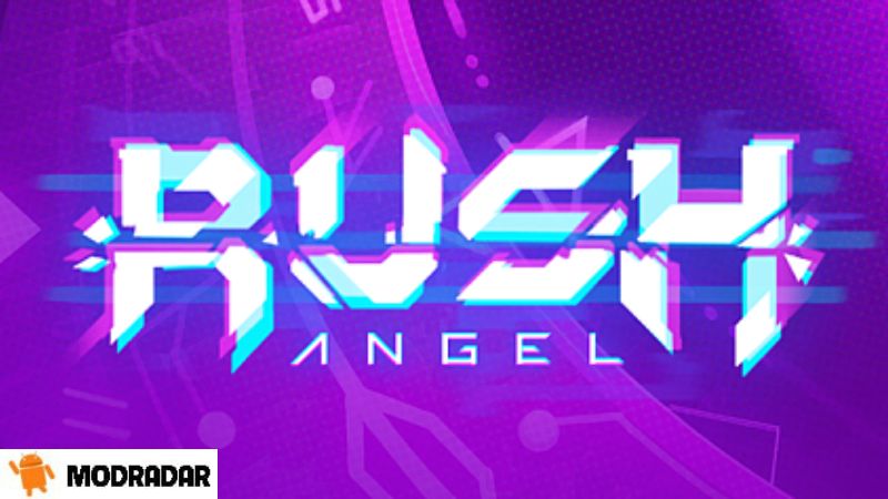 Rush Angel Mod Apk