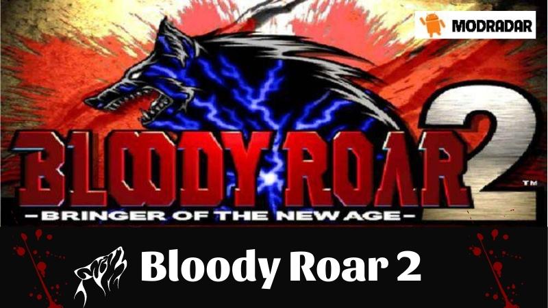 Pengantar tentang Bloody Roar 2 Mod