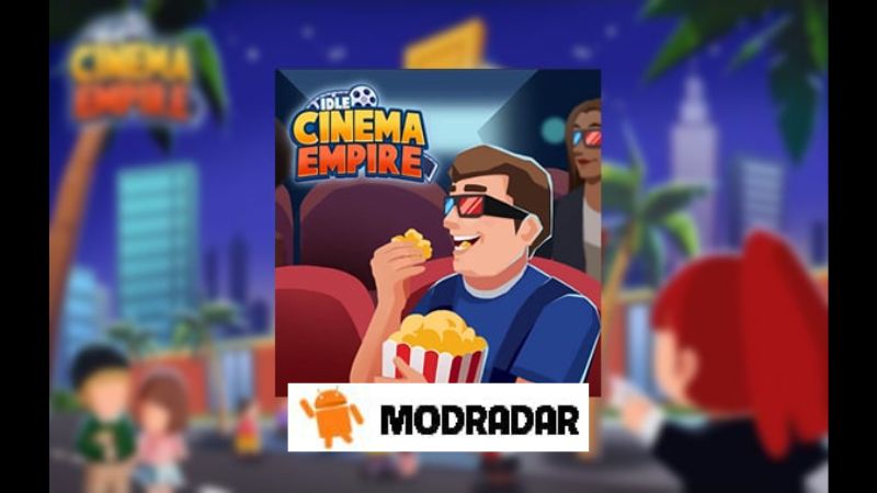 Idle Cinema Empire Tycoon Game Mod