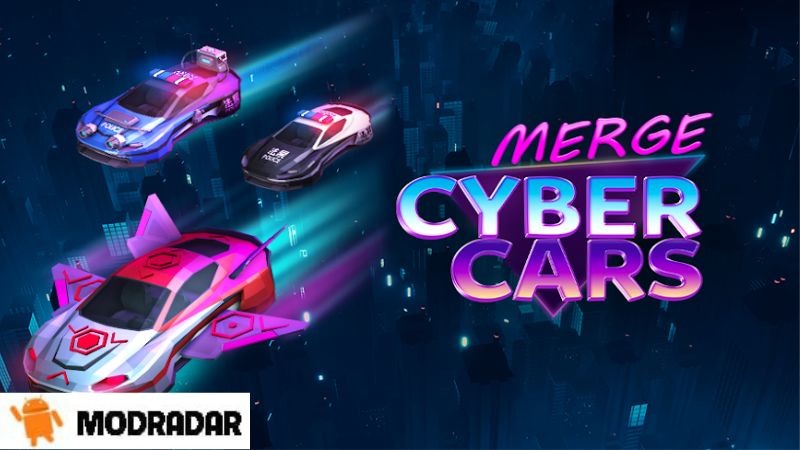 Merge Cyber Car 1 - Merge Cyber Car mod 2.26.3 (High Money)