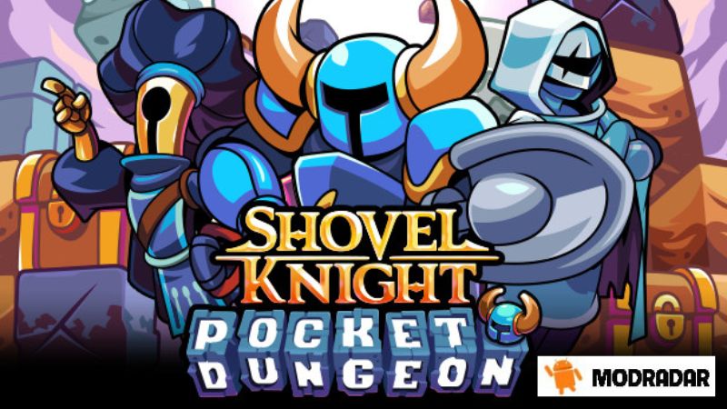 FREE MOD - Shovel Knight Pocket Dungeon v1.0.6056 (MOD, No Netflix) APK