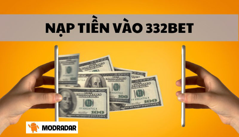 Hướng dẫn đăng ký, đăng nhập, nạp tiền 332bet đơn giản cho newbie