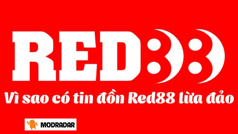 Tại sao có tin đồn Red88 lừa đảo? Nhà cái Red88 có uy tín thật không?