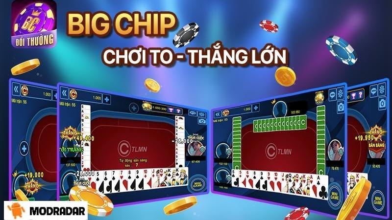 MODRADAR hướng dẫn tải Bigchip nhanh chóng