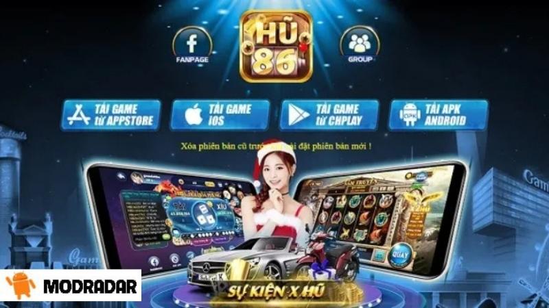 MODRADAR hướng cách tải game nổ hũ 86 nhanh chóng và đơn giản