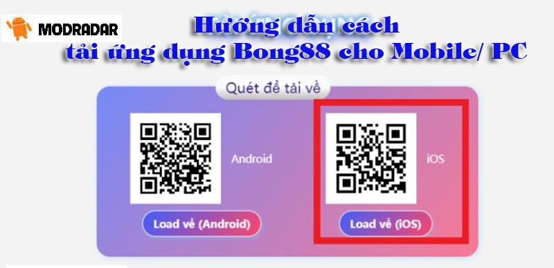 Hướng dẫn cách tải ứng dụng Bong88 cho Mobile/ PC mới nhất 